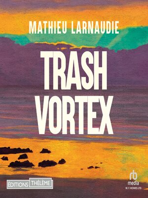 cover image of Trash Vortex